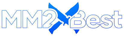 MM2 Best
